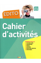 Edito c1 - edition 2015-2018 - cahier + cd mp3