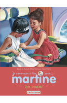 Je commence a lire avec martine - t49 - martine en avion