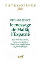 Le message de hallaj l'expatrie