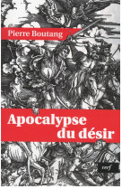 Apocalypse du desir