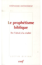 Le prophetisme biblique