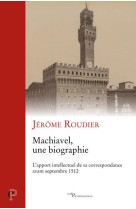 Machiavel, une biographie