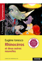 Rhinoceros et deux autres nouvelles - classiques et contemporains