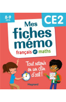 Mes fiches mémo français et maths ce2