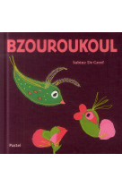 Bzouroukoul