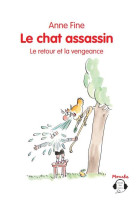 Le chat assassin le retour et la vengeance - audio