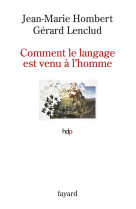 Comment le langage est venu a l-homme