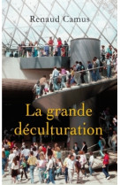 La grande deculturation