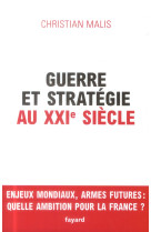 Guerre et strategie au xxie siecle