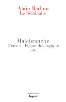 Le seminaire - malebranche - l-etre 2 - figure theologique (1986)