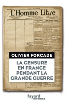 La censure en france pendant la grande guerre