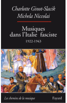 Musiques dans l-italie fasciste (1922-1943)