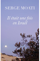 Il etait une fois en israel