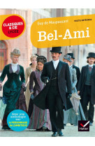 Bel-ami - suivi d-un parcours sur le personnage de l-ambitieux