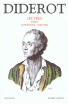 Oeuvres de denis diderot - tome 4 - esthetique - theatre - vol04