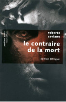 Le contraire de la mort suivi de la bague - edition bilingue italien/francais - pavillons poche