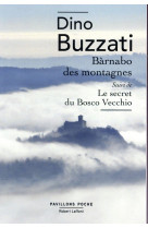 Barnabo des montagnes suivi de le secret du bosco vecchio