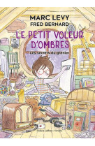 Le petit voleur d-ombres - les secrets du grenier