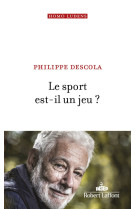 Le sport est-il un jeu ?