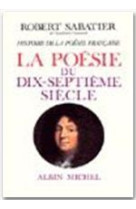 Histoire de la poesie francaise - tome 3 - la poesie du xviie siecle