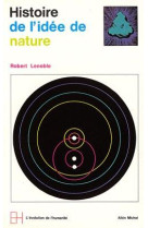 Evolution de l-humanite poche - t10 - histoire de l-idee de nature - esquisse d-une histoire de l-id