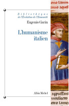 L-humanisme italien - philosophie et vie civile a la renaissance