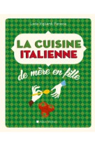 La cuisine italienne de mere en fille