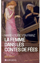 Espaces libres - t36 - la femme dans les contes de fees