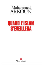 Quand l-islam s-eveillera