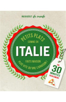 Petits plats italiens - en 30 minutes seulement