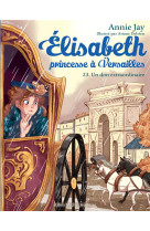 Elisabeth, princesse a versailles t23 - un don extraordinaire