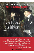 Les florio - tome 3 - les lions en hiver