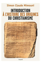 Introduction a l-histoire des origines du christianisme