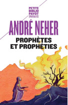 Prophetes et propheties - l-essence du prophetisme