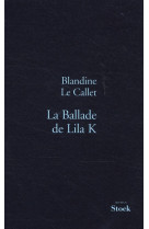 La ballade de lila k