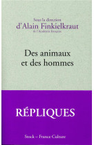 Des animaux et des hommes