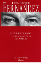 Porporino ou les mysteres de naples - (*)