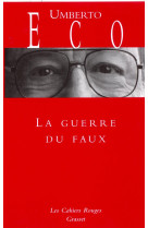 La guerre du faux