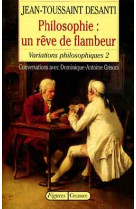 Philosophie : un reve de flambeur