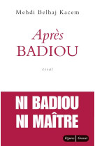 Apres badiou