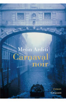 Carnaval noir - roman