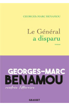 Le general a disparu - roman