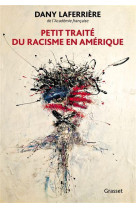 Petit traite du racisme en amerique