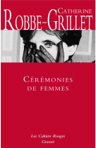 Ceremonies de femmes - les cahiers rouges