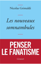 Les nouveaux somnambules