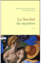 La societe du mystere - roman