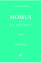 Momus ou le prince - fable politique