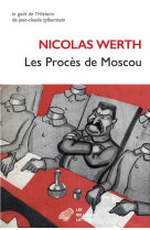 Les proces de moscou - nouvelle edition revue et augmentee