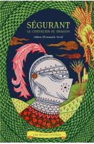 Segurant, le chevalier au dragon - illustrations, couleur