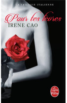 Pour tes levres (la trilogie italienne, tome 2)